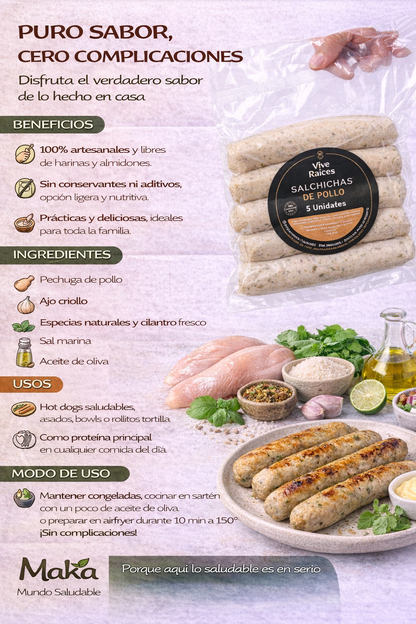 Salchicha de Pollo Vive Raíces - Comida Real x5unid