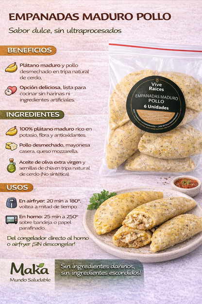 Empanada de Maduro (Solo Pollo) Vive Raíces - Comida Real x6unid