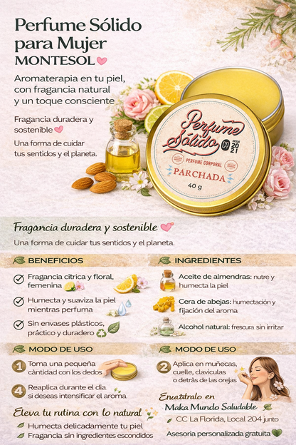 Perfume para Mujer (Parchada) - Montesol x40g