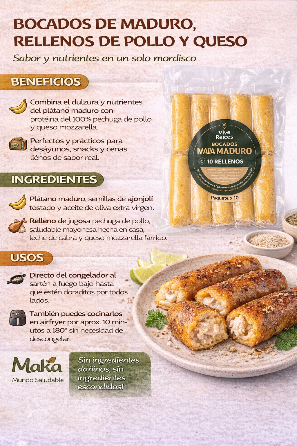 Deditos de Maduro Pollo Queso Vive Raíces - Comida Real x10unid