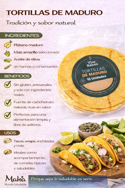 Tortilla de Plátano Maduro Vive Raíces - Comida Real x10unid